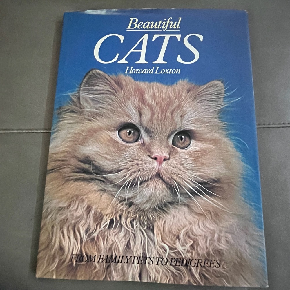 Octopus Books Howard Loxton Beautiful Cats Hardcover 1980 Vintage Illustrated